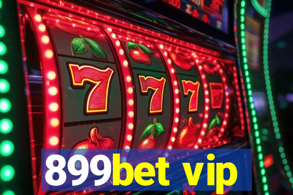 899bet vip